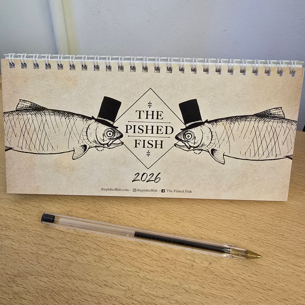 The Pished Fish Calendar 2026